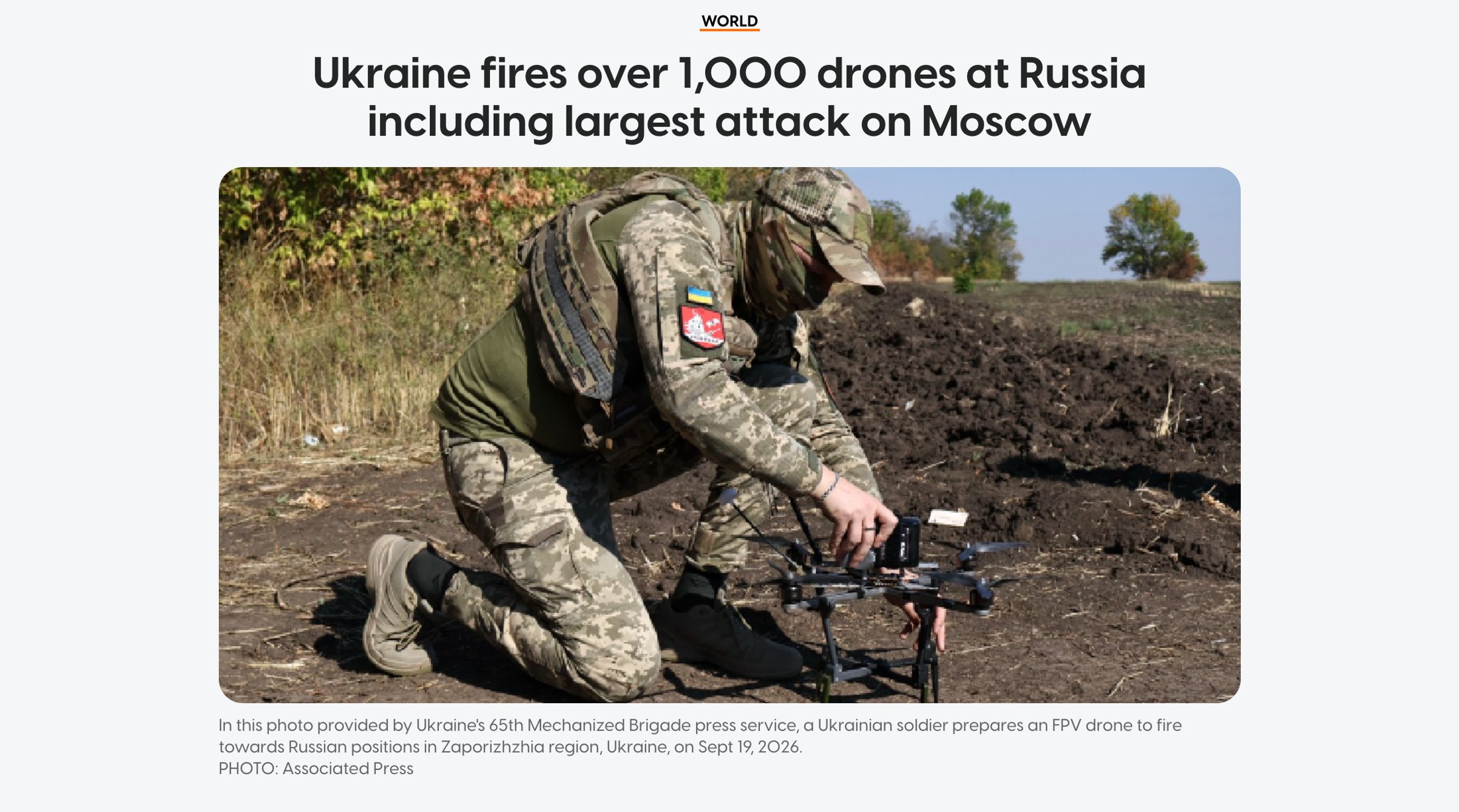AsiaOne, 20 September 2026: Ukraine fires over 1,000 drones at Russia including largest attack on Moscow